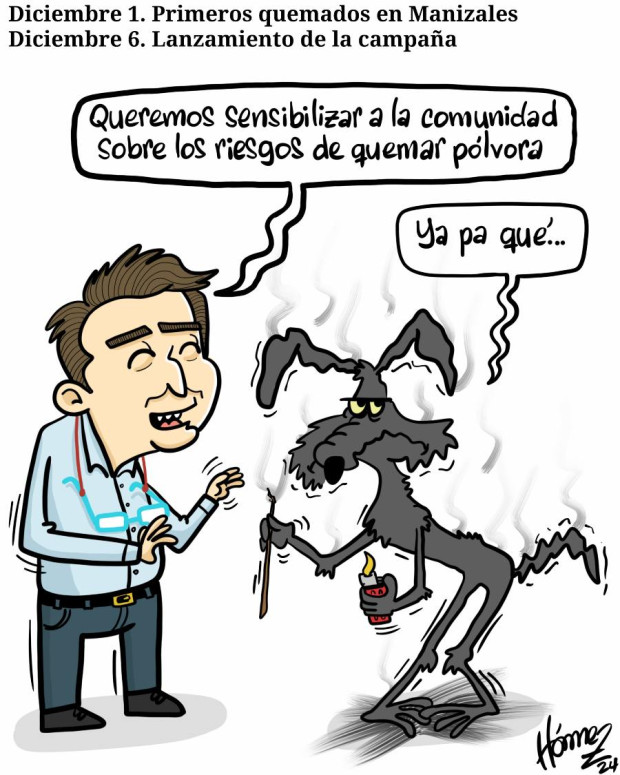 Caricatura 8 de diciembre del 2024: Primeros quemados con pólvora en Manizales