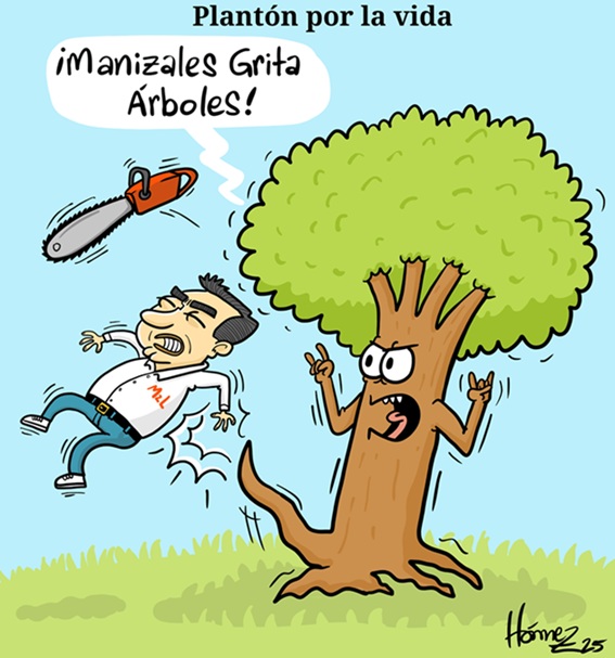 Caricatura 25 de julio del 2025: Plantón por la vida en Manizales