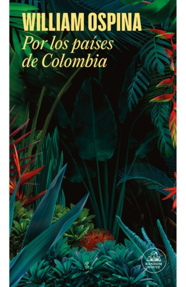 Por los países de Colombia, William Ospina