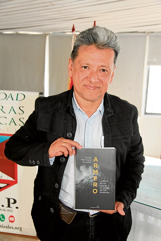 Fotos | Argemiro Idárraga | LA PATRIA Jorge Enrique Grisales, autor del libro.
