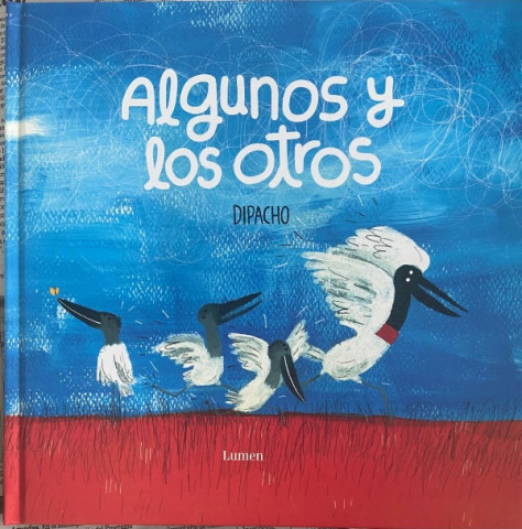 Algunos y los otros