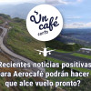 ¿Recientes noticias positivas para Aerocafé podrán hacer que alce vuelo pronto?