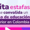 El Ministerio de Educación en www.mineducacion.gov.co/ publica el proceso de validación de estudios superiores en el exterior. Su objetivo es evitar estafas. Entre tanto, se anuncia una posible revisión de normas y exigencias.
