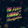 Esta es la imagen que está utilizando la organización del evento para promocionar la edición 16 de la Feria del Libro de Manizales. 
