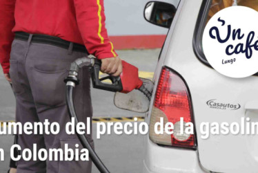 Un Café lungo, por el aumento del precio de la gasolina en Colombia