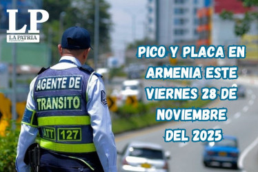 Pico y placa en Armenia (Quindío) este viernes, 28 de noviembre del 2025​