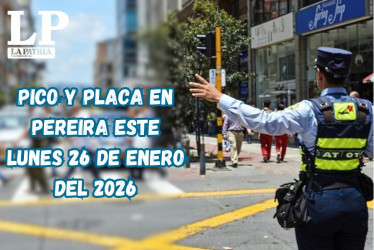 Pico y placa en Pereira (Risaralda) este lunes, 26 de enero del 2026
