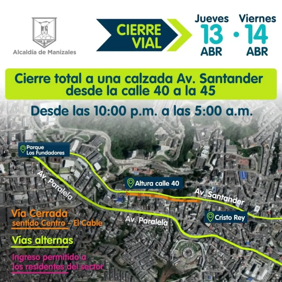Esta noche hay cierre vial en la Av. Santander, carril Centro-El Cable