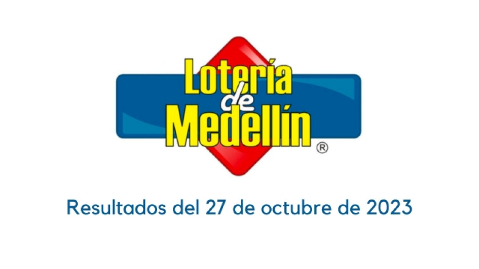 Logo de la Lotería de Medellín con un texto abajo que dice "Resultados del 27 de octubre de 2023"