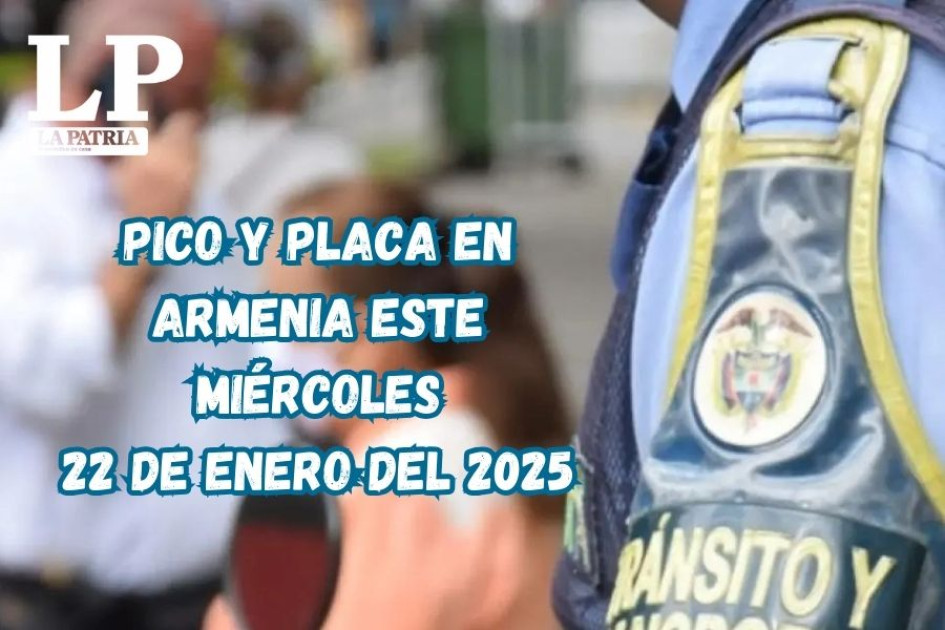 Entérese de los números de las placas que tienen restricción este miércoles en Armenia (Quindío).