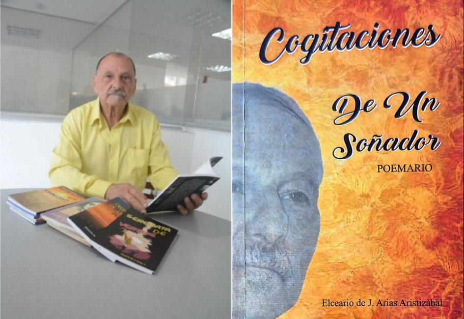 Elceario Arias Aristizábal y la portada del libro Cogitaciones de un soñador.