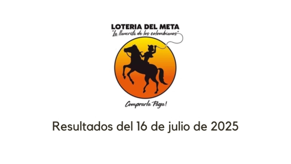 Loteria del Meta 16 julio 2025