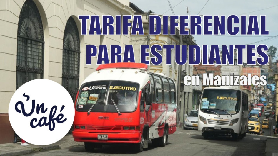 Tarifa diferencial de transporte para estudiantes en Manizales