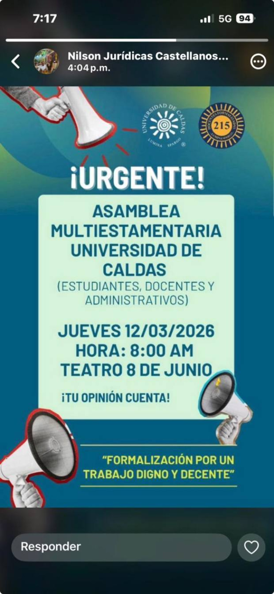 Imagen I Cortesía para LA PATRIA  Este jueves 12 de marzo del 2026 se llevará a cabo una asamblea de docentes, administrativos y estudiantes en la Universidad de Caldas. El propósito es analizar el proceso de formalización de profesores ocasionales. 